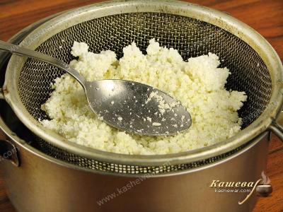 Grind the cottage cheese through a sieve